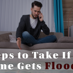 6 Steps to Take If Your Home Gets Flooded 